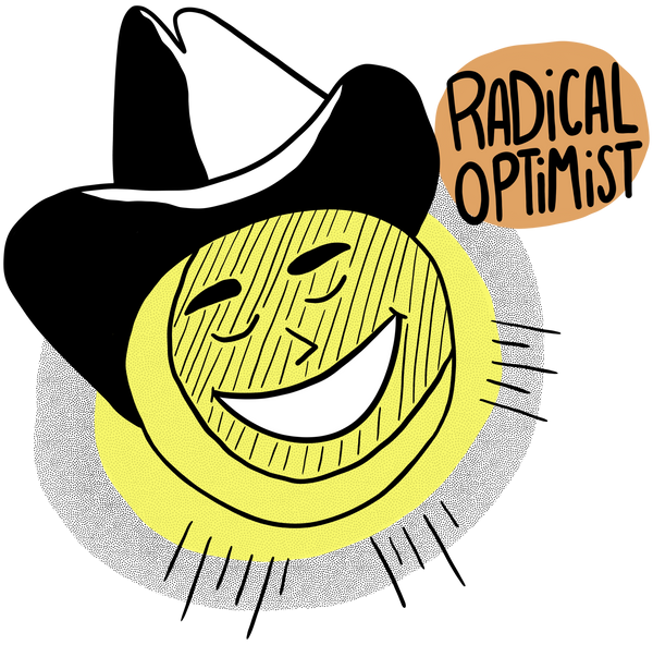 Radical Optimist